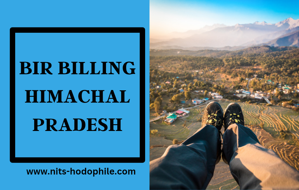 Read more about the article बीर बिलिंग, हिमाचल प्रदेश | Bir Biling, Himachal Pradesh | Paragliding Site