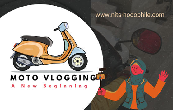 Read more about the article मोटो व्लॉगिंग – एक नयी शुरुवात | Moto Vlogging – A New Beginning